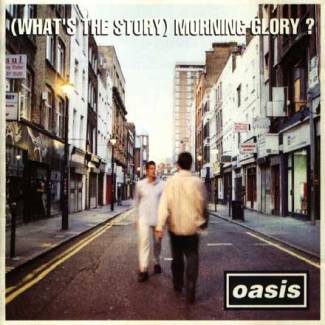 (What´s the story) morning glory