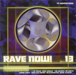 Rave Now - Volume 13