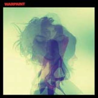 De l’amour à la mort chez Warpaint…