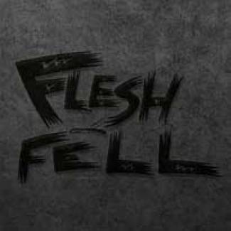 Flesh &amp; Fell