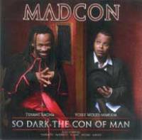 So Dark The Con Of Man