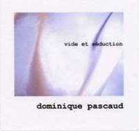 Vide et séduction