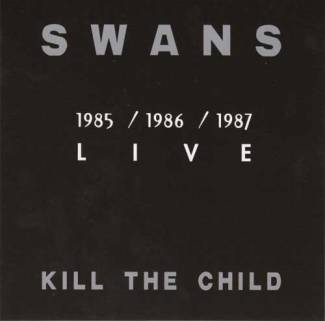 Kill the child - Real love