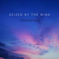 Seized By the Wind -single-