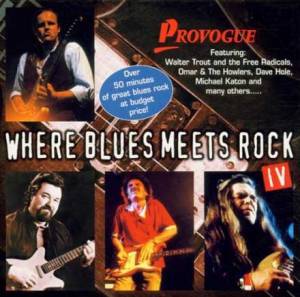 Where Blues Meets Rock IV