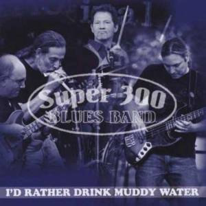 I'd rather drink muddy water