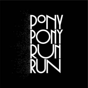 You Need Pony Pony Run Run