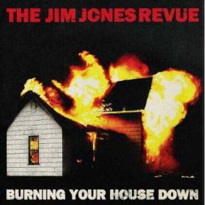 Burning your house down
