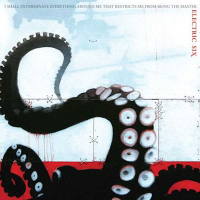Réédition de l’album « I Shall Exterminate Everything Around Me That Restricts Me From Being The Master » en vinyle pour Electric Six.