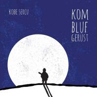 Kom Bluf Gerust