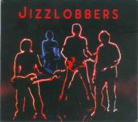 Jizzlobbers
