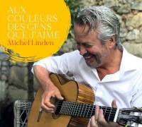 Les couleurs affectives de Michel Linden…