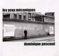 Les yeux mécaniques