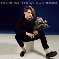 Christine and The Queens assoiffés de chaleur humaine…