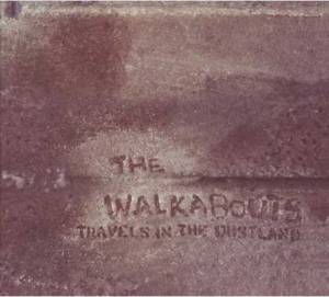 Travels in the dustland