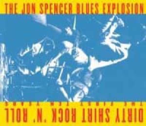 Le meilleur de The Jon Spencer Blues Explosion