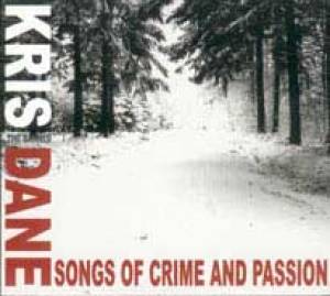 Songs of Crime and Passion