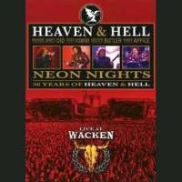 Neon Nights – 30 Years Of Heaven &amp; Hell / Live at Wacken (Dvd)