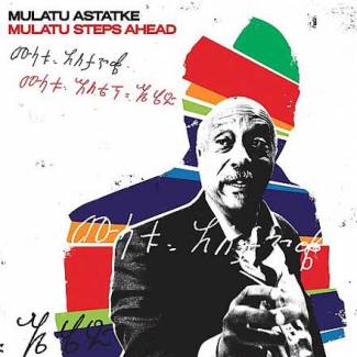 Mulatu Steps Ahead