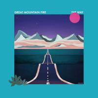 Great Mountain Fire montre la voie…