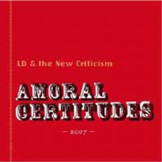 Amoral Certitudes