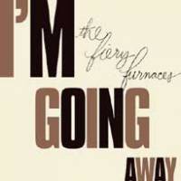 I’m going away
