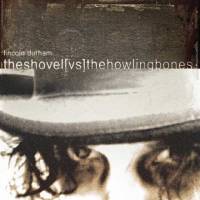 The shovel vs the Howling bones