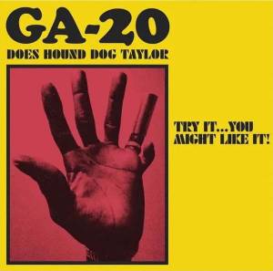 Does Hound Dog Taylor : Try It... You Might Like It ! 