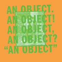 An Object