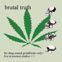 Réédition du “For drug crazed grind freaks only” de Brutal Truth