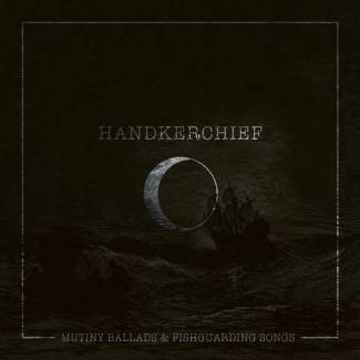 Mutiny Ballads &amp; Fishguarding Songs