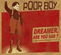 Dreamer… are you sad ?
