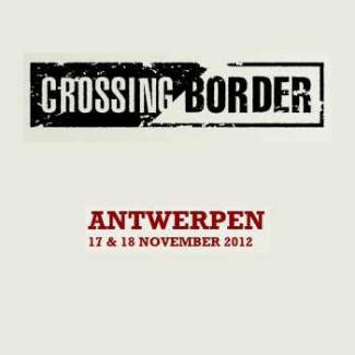 Crossing Border 2012 : dimanche 18 novembre