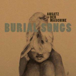 Burial Songs 