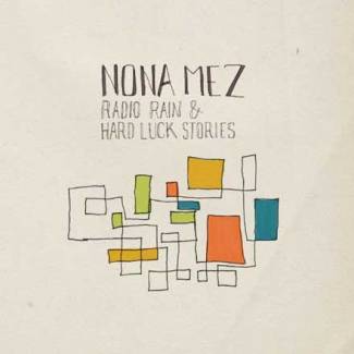 Radio Rain &amp; Hard Luck Stories
