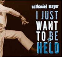 I just want to be held