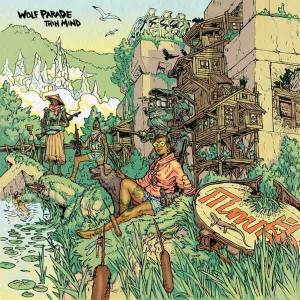 L’esprit subtil de Wolf Parade