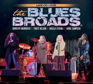 The Blues Broads (Cd+ Dvd)