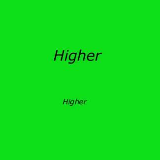 Higher (Ep)