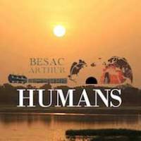 A la rencontre des "Humans" de Besac Arthur