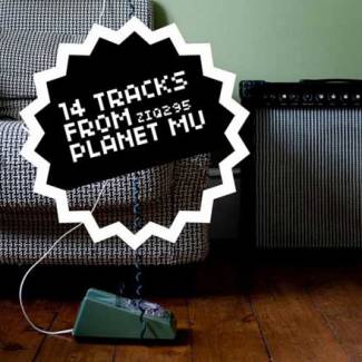 14 tracks from Planet Mu