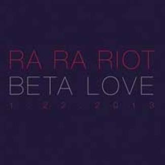Le rêve de Ra Ra Riot…
