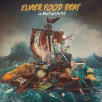 Les potes bruyants d’Elmer Food Beat