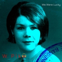 We Were Lucky -single-