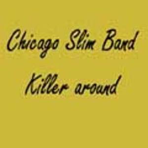 Killer around
