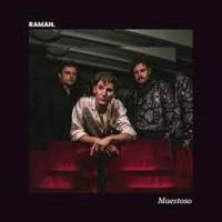 RAMAN - Het perfecte huwelijk tussen melancholie en pure rock-'n-roll