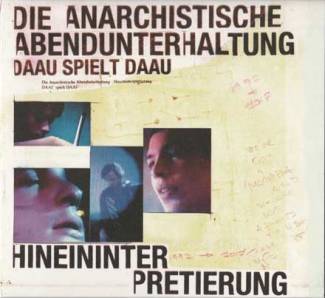 DAAU spielt DAAU - Hineininterpretierung