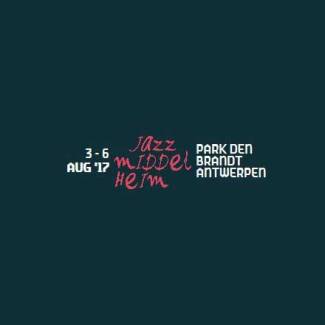 Jazz Middelheim 2017 – Jazz Eternal!