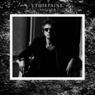 Hubert Félix Thiéfaine, un Angélus passe…
