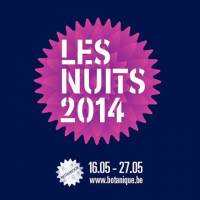 Les Nuits Botanique 2014 : samedi 17 mai